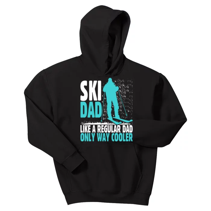 Ski Dad Funny Skier & Skiing Lover Gift For Skier Kids Hoodie