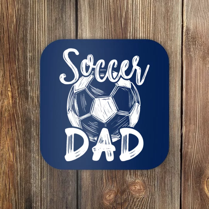 Soccer Dad For Family Matching Team Player Soccer Ball Coaster