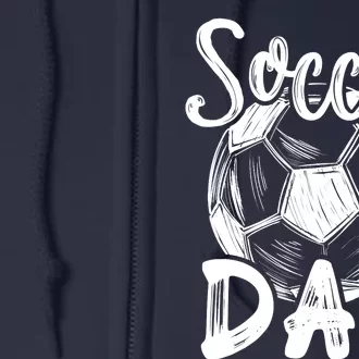 Soccer Dad For Family Matching Team Player Soccer Ball Full Zip Hoodie