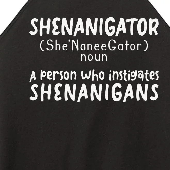 Shenanigator Definition Funny Saint Patrick Day Shenanigans Women’s Perfect Tri Rocker Tank