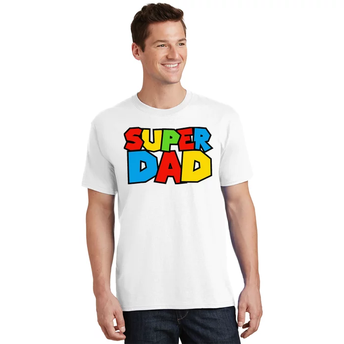 Super Dad Funny Gamer Design For FatherS Day T-Shirt