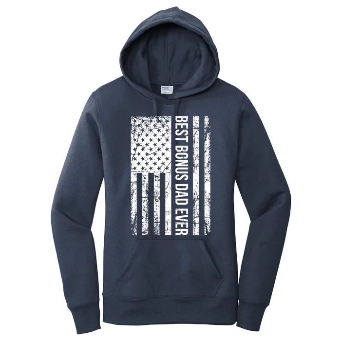 Step Dad For Best Bonus Dad Ever American Flag Fathers Day Meaningful Gift Women's Pullover Hoodie