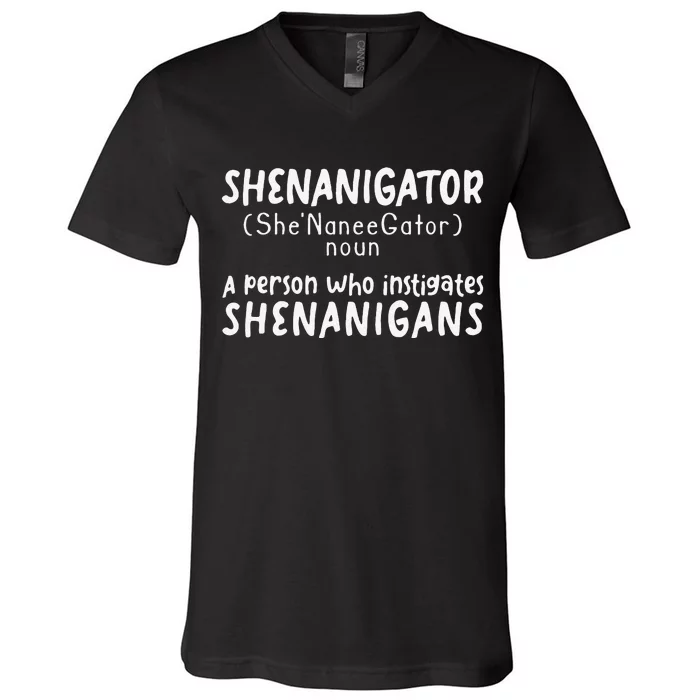 Shenanigator Definition Funny Saint Patrick Day Shenanigans V-Neck T-Shirt