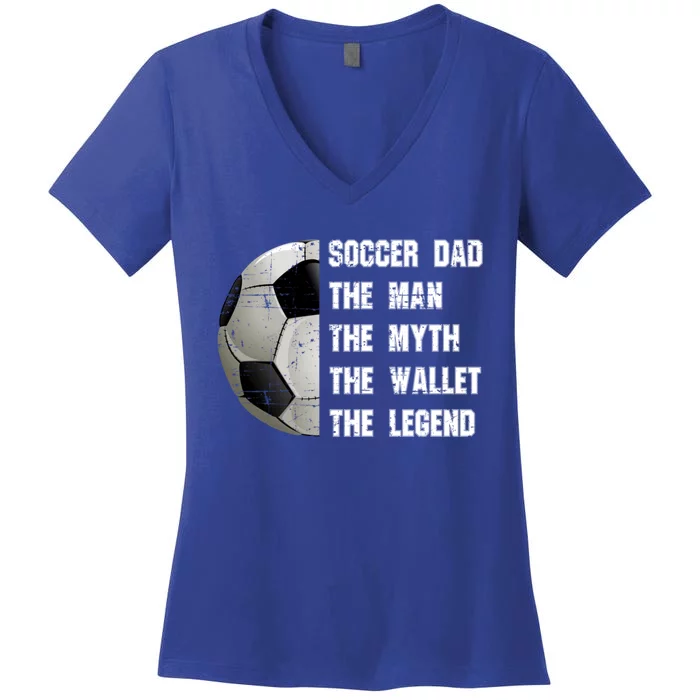 Soccer Dad FatherS Day Father Soccer Lover Gift Women's V-Neck T-Shirt