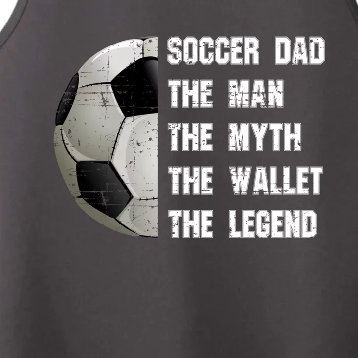 Soccer Dad FatherS Day Father Soccer Lover Gift Performance Tank