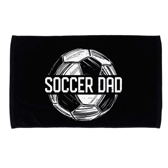 Soccer Dad Funny Soccer Lover Dad Papa Father's Day Gift Microfiber Hand Towel