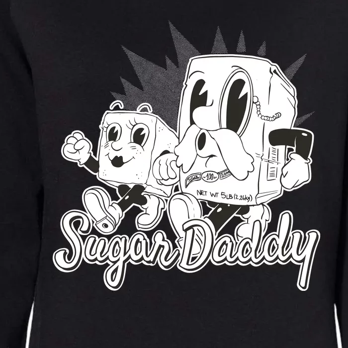 Sugar Daddy Funny Gift Womens California Wash Sweatshirt