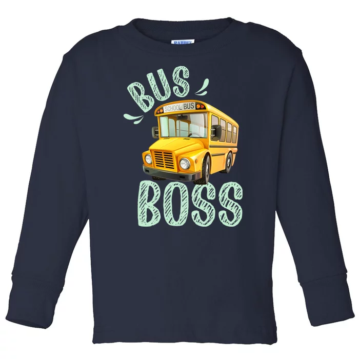 Student Delivery Funny Bus Boss School Bus Driver Toddler Long Sleeve Shirt