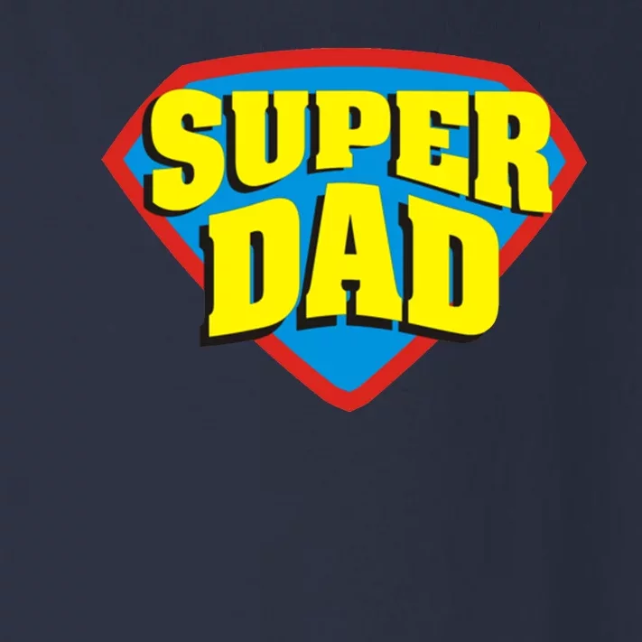 Super Dad Father's Day Gift Toddler Long Sleeve Shirt