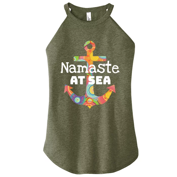 Sea Day Family Ship Cruise Vacation Namaste At Sea Gift Women’s Perfect Tri Rocker Tank