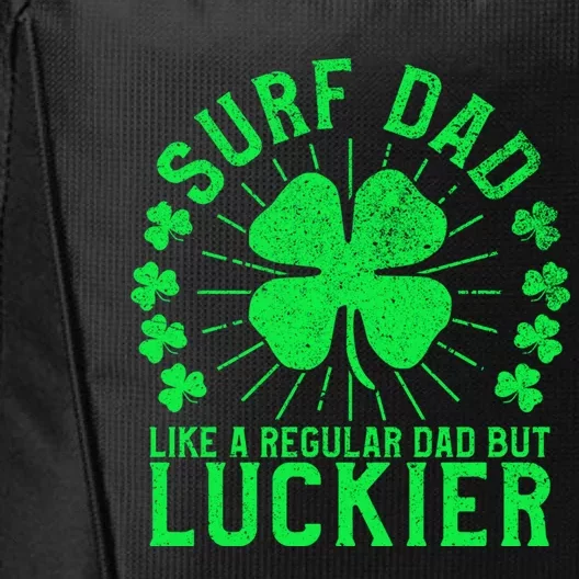 Surf Dad Funny St Patrick's Day Surfer Father Surfing Great Gift City Backpack