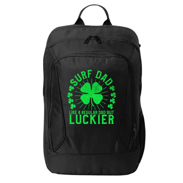 Surf Dad Funny St Patrick's Day Surfer Father Surfing Great Gift City Backpack