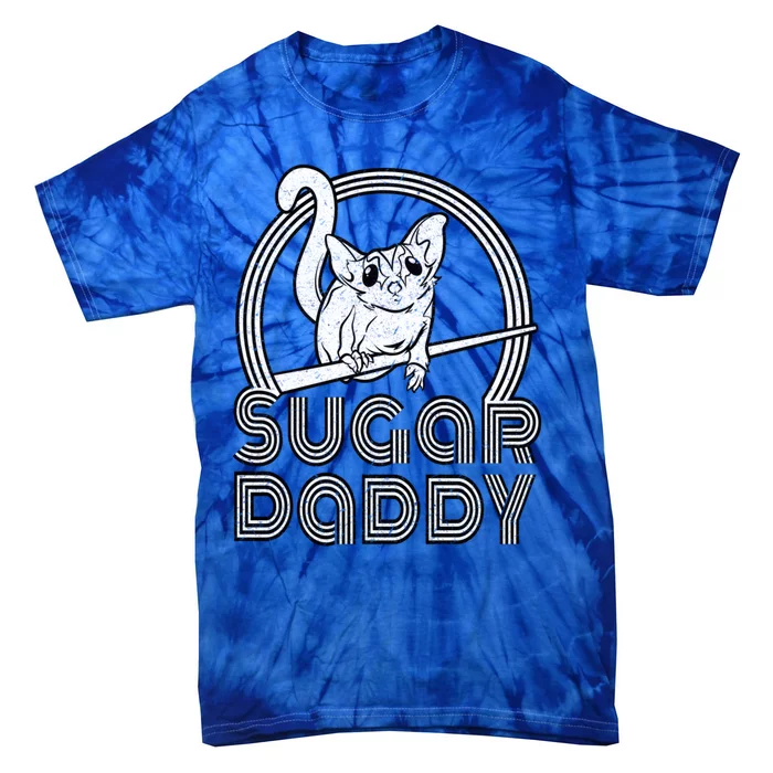 Sugar Daddy Funny Sugar Glider Gift For Sugar Glider Dads Gift Tie-Dye T-Shirt