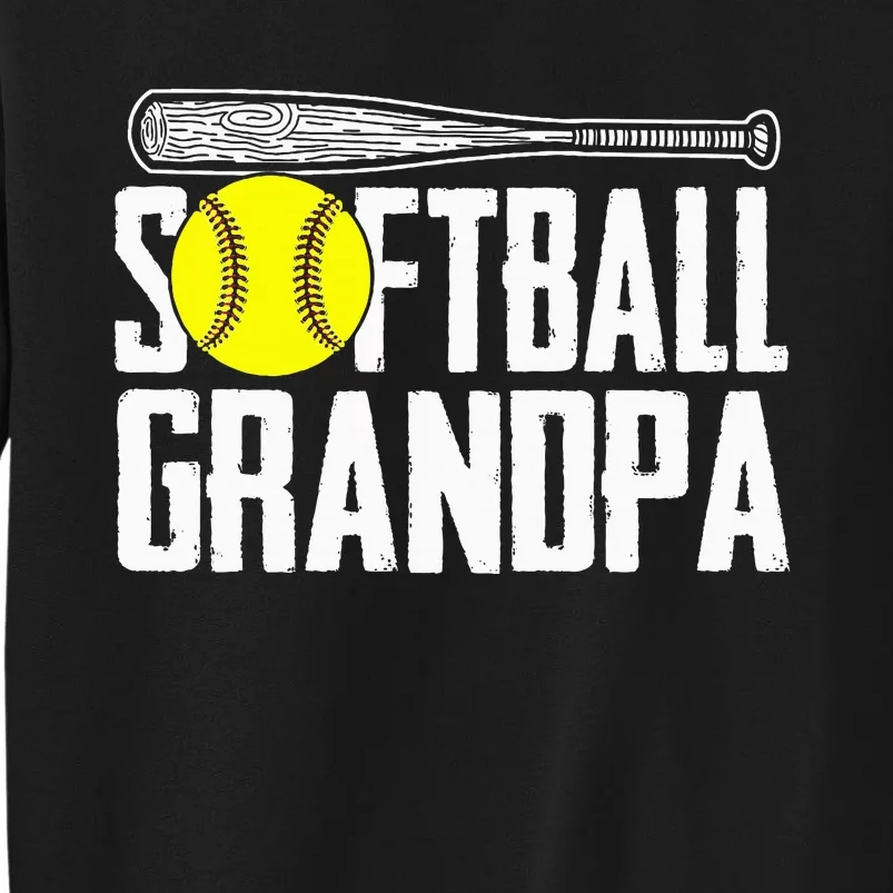 Softball Dad Fathers Day Softball Grandpa Tall Sweatshirt