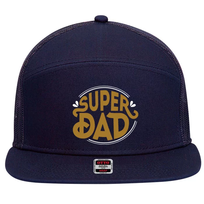 Super Dad Fathers Day Special 7 Panel Mesh Trucker Snapback Hat