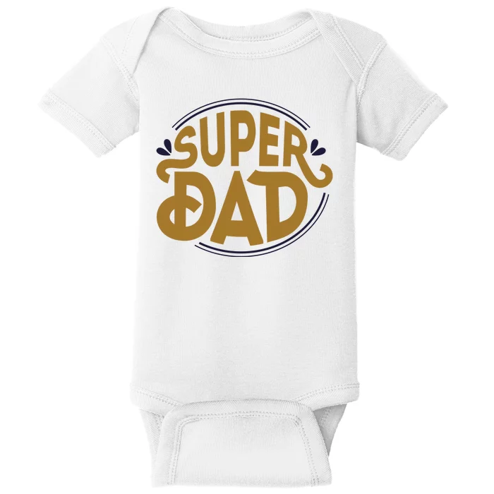 Super Dad Fathers Day Special Baby Bodysuit