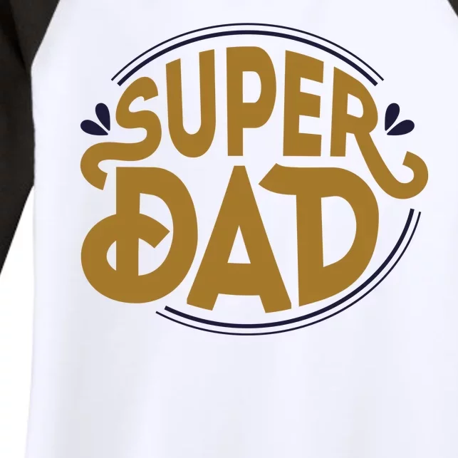 Super Dad Fathers Day Special Women's Tri-Blend 3/4-Sleeve Raglan Shirt