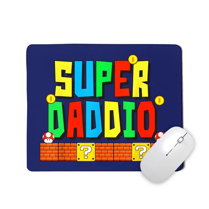 Super Daddio Funny Saying Gamer Father’s Day Gift Mousepad