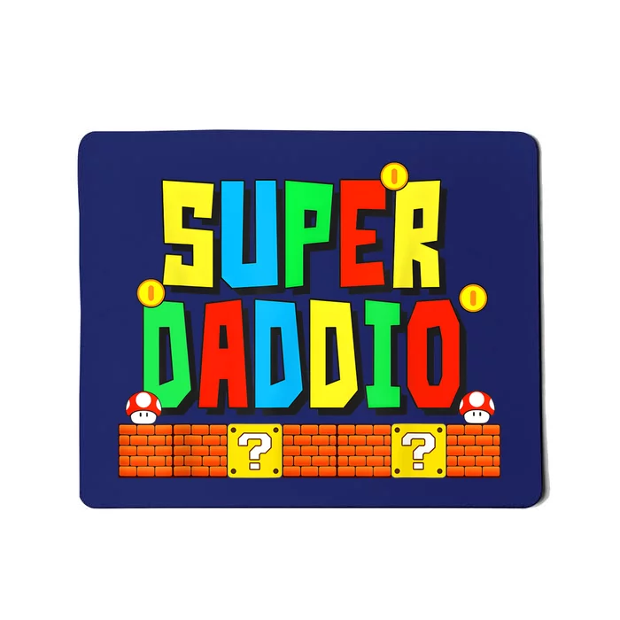 Super Daddio Funny Saying Gamer Father’s Day Gift Mousepad