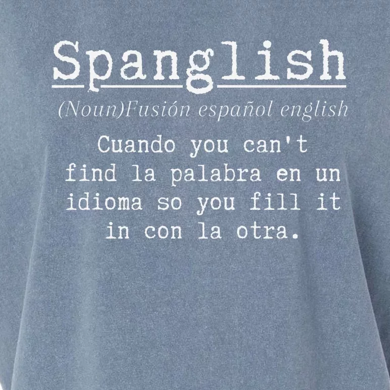 Spanglish Definition Funny Spanish Teacher Bilingual Maestra Garment-Dyed Women's Muscle Tee