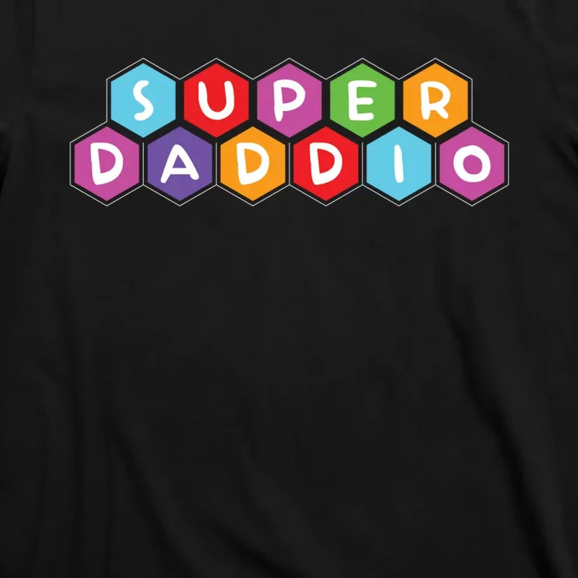 Super Daddio Funny Dad Gift T-Shirt