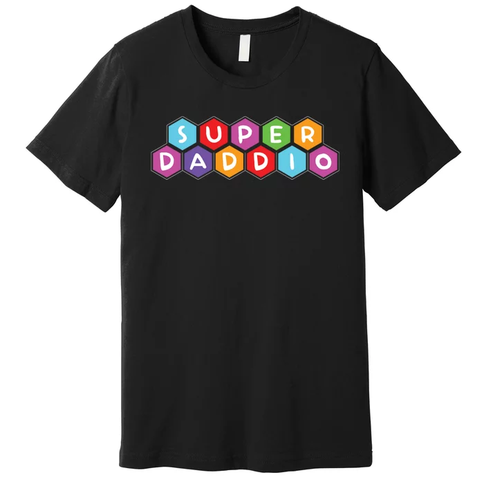 Super Daddio Funny Dad Gift Premium T-Shirt