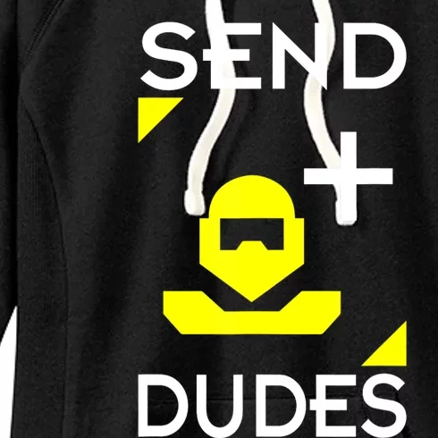 Send Dudes Funny Gamer Meme Women's Fleece Hoodie