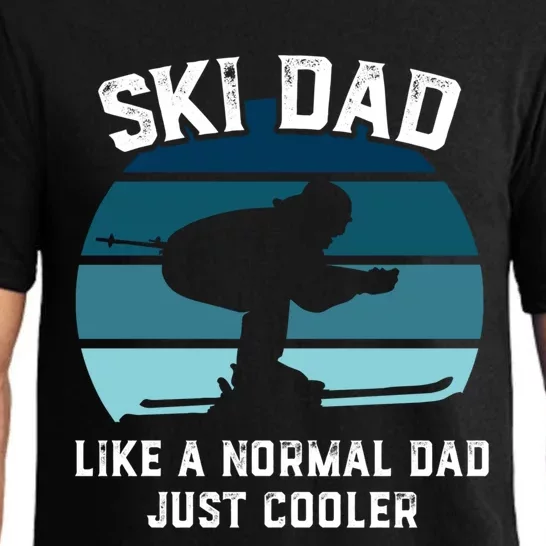 Ski Dad Great Gift Funny Skiing Like A Normal Dad Cooler Cute Gift Pajama Set