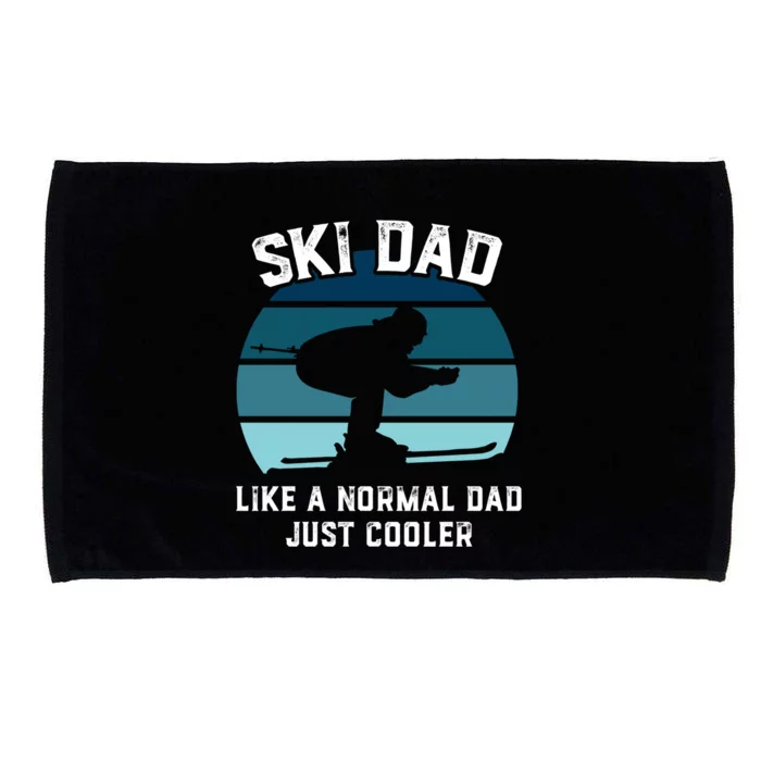 Ski Dad Great Gift Funny Skiing Like A Normal Dad Cooler Cute Gift Microfiber Hand Towel