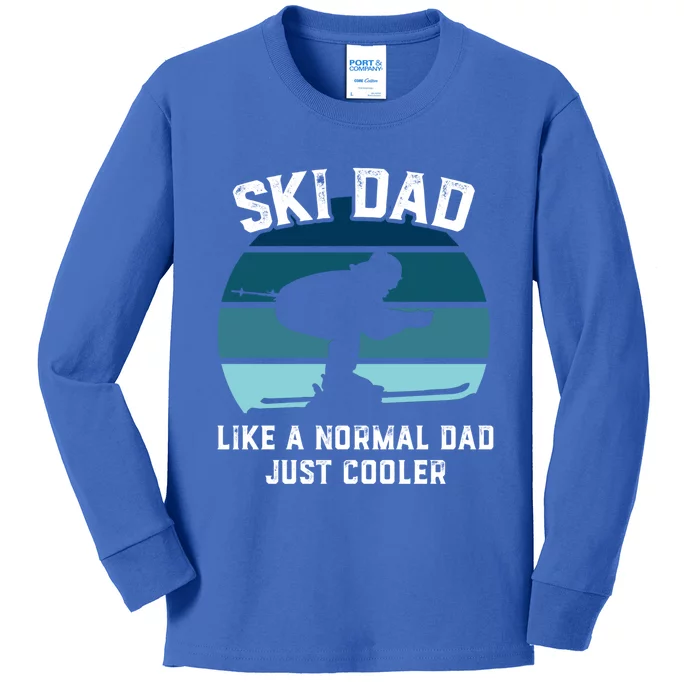 Ski Dad Great Gift Funny Skiing Like A Normal Dad Cooler Cute Gift Kids Long Sleeve Shirt