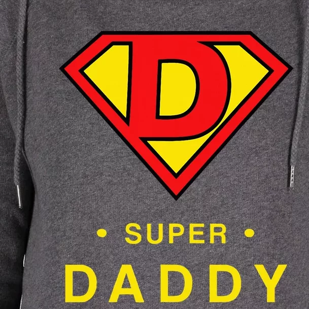 Super Daddy Gift Fathers Day Present Super Hero Womens Funnel Neck Pullover Hood