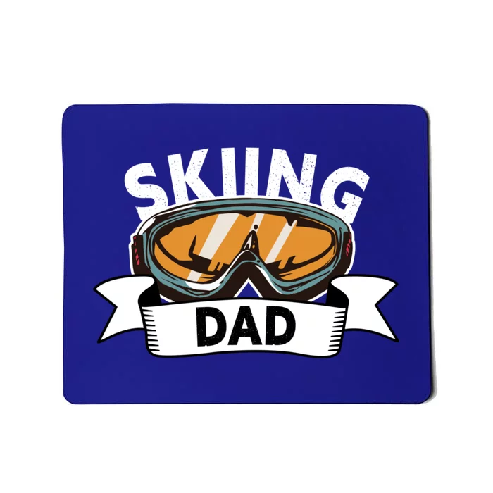 Skiing Dad Great Gift Snow Sport Funny Dad Ski Skiing Gift Mousepad