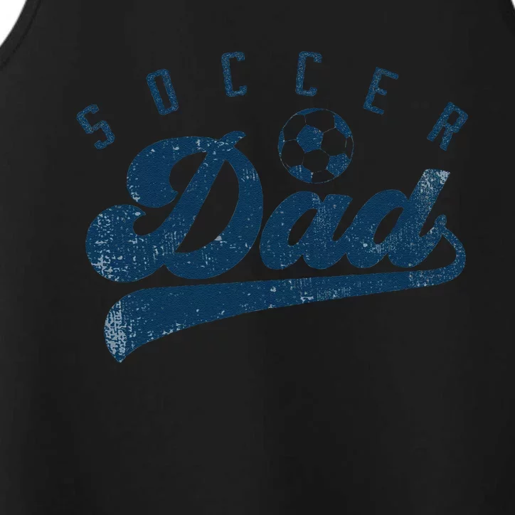 Soccer Dad Gifts Daddy FatherS Day Performance Tank