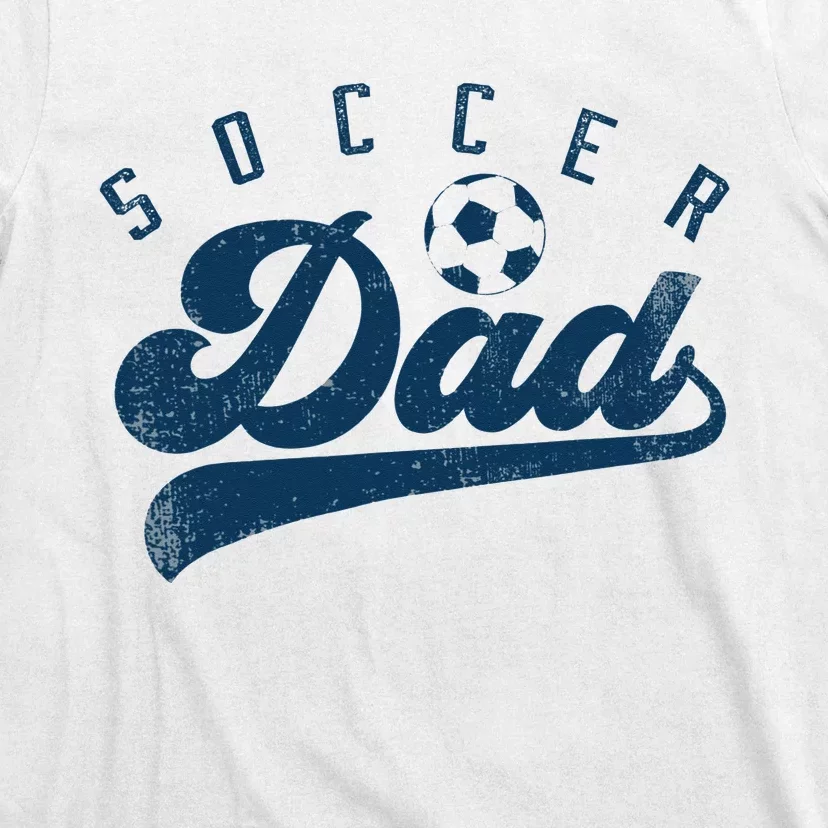 Soccer Dad Gifts Daddy Father's Day T-Shirt