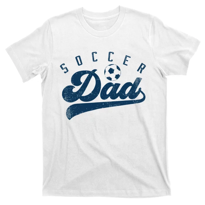 Soccer Dad Gifts Daddy Father's Day T-Shirt