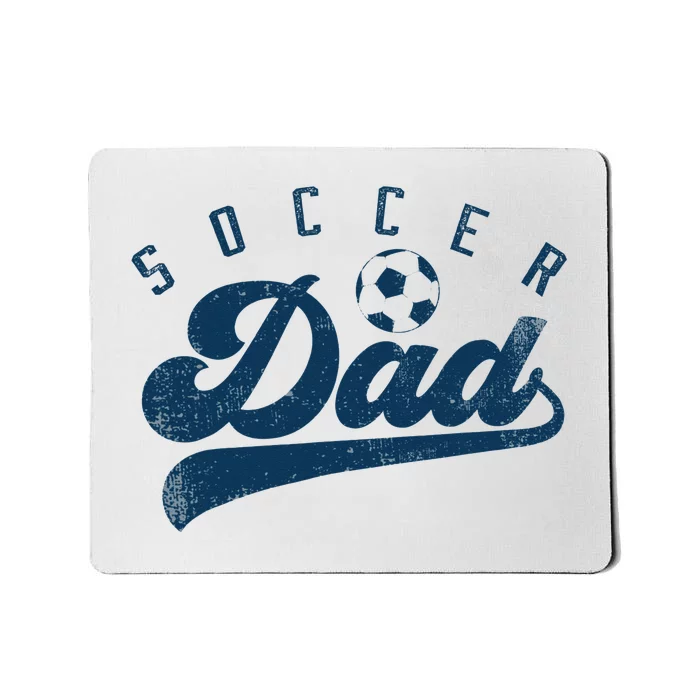 Soccer Dad Gifts Daddy Father's Day Mousepad