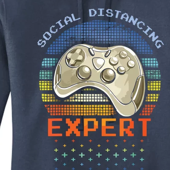 Social Distancing Gaming Expert Video Gamer Women's Pullover Hoodie