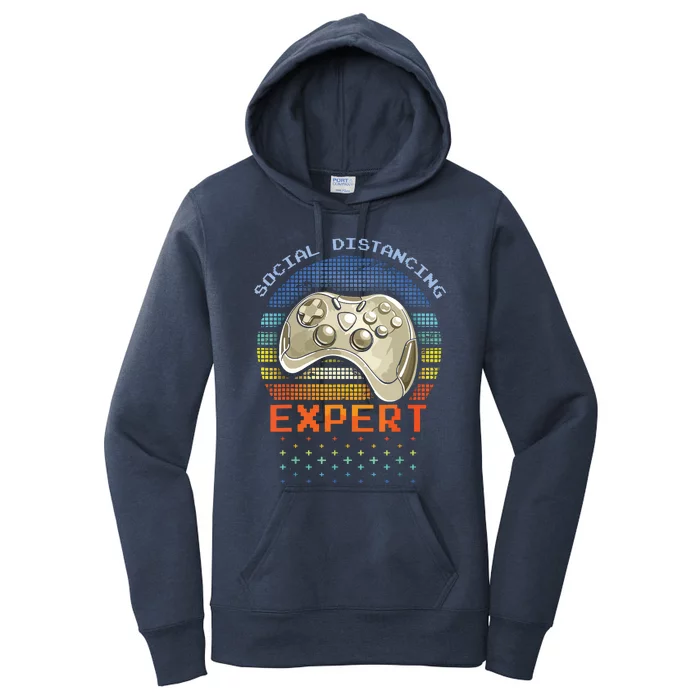 Social Distancing Gaming Expert Video Gamer Women's Pullover Hoodie