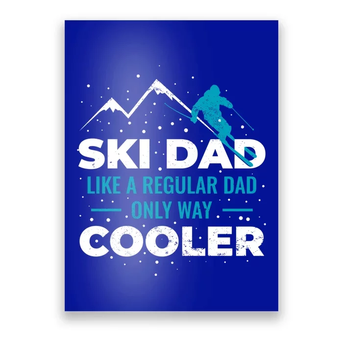 Ski Dad Gift Poster