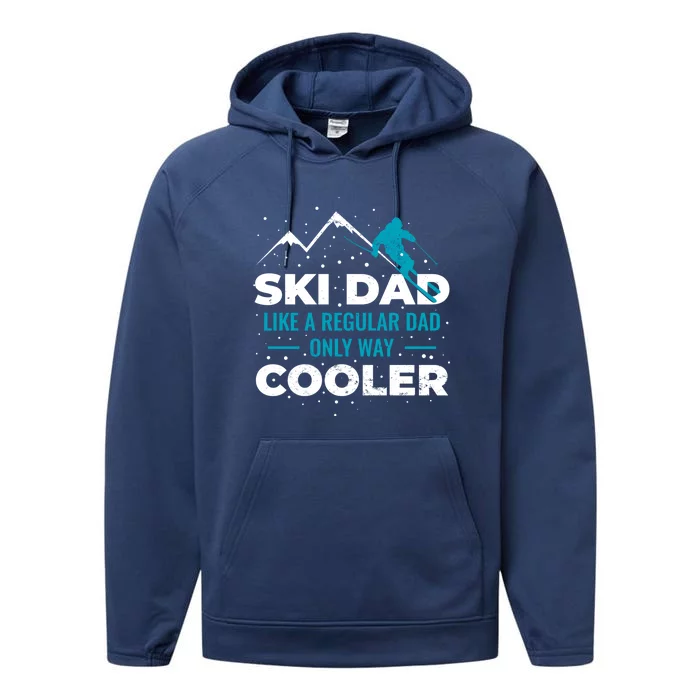 Ski Dad Gift Performance Fleece Hoodie