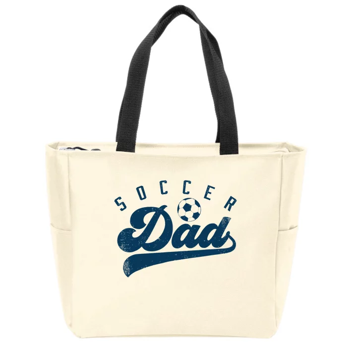 Soccer Dad Gifts Daddy Father's Day Zip Tote Bag