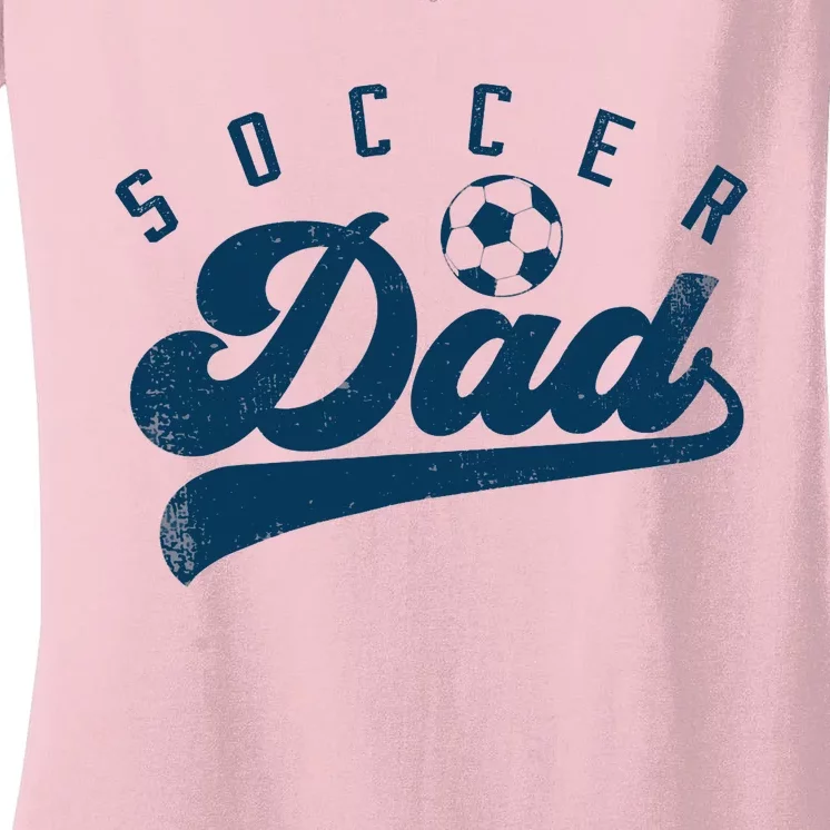 Soccer Dad Gifts Daddy Father's Day Women's V-Neck T-Shirt