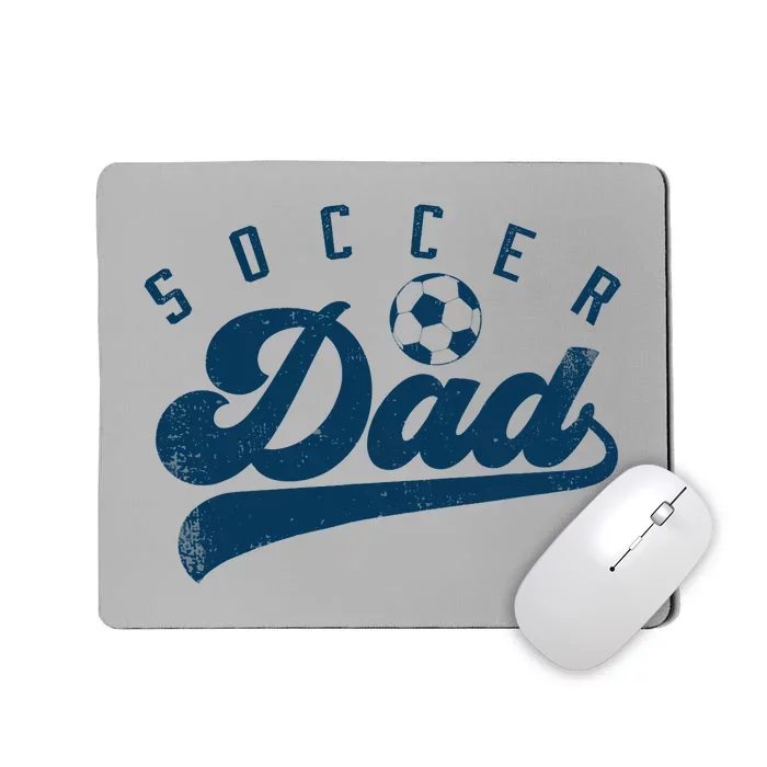 Soccer Dad Gifts Daddy Father's Day Mousepad