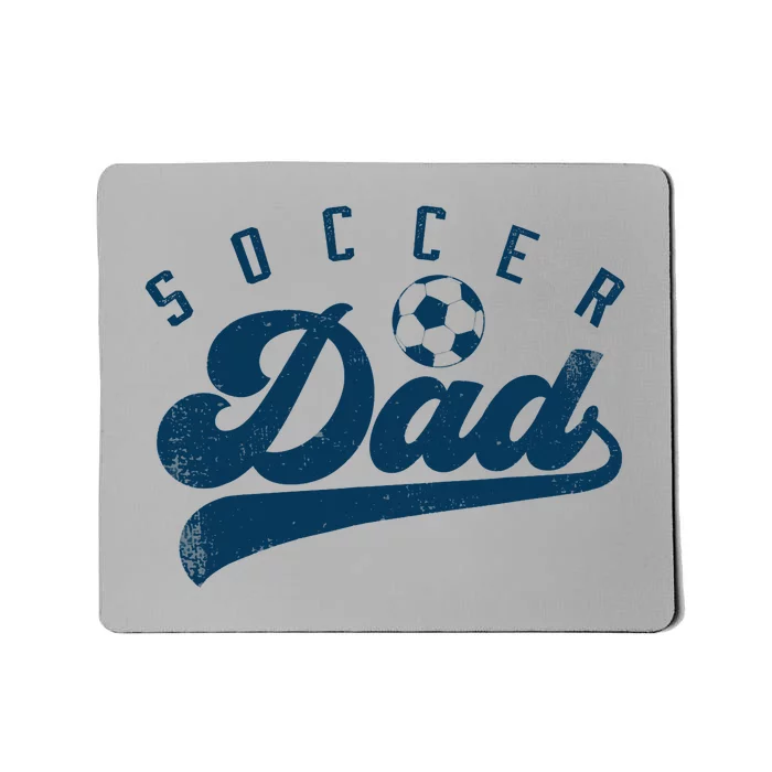 Soccer Dad Gifts Daddy Father's Day Mousepad