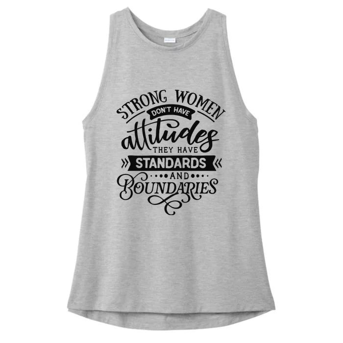 Strong Dont Have Attitudes Strong Woman Ladies Tri-Blend Wicking Tank