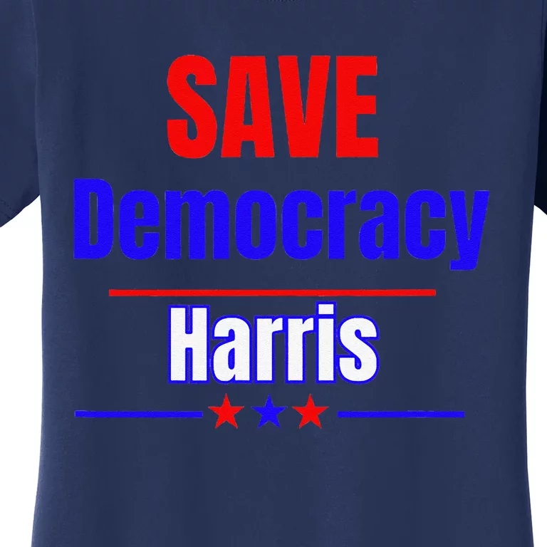 Save Democracy Harris Women's T-Shirt