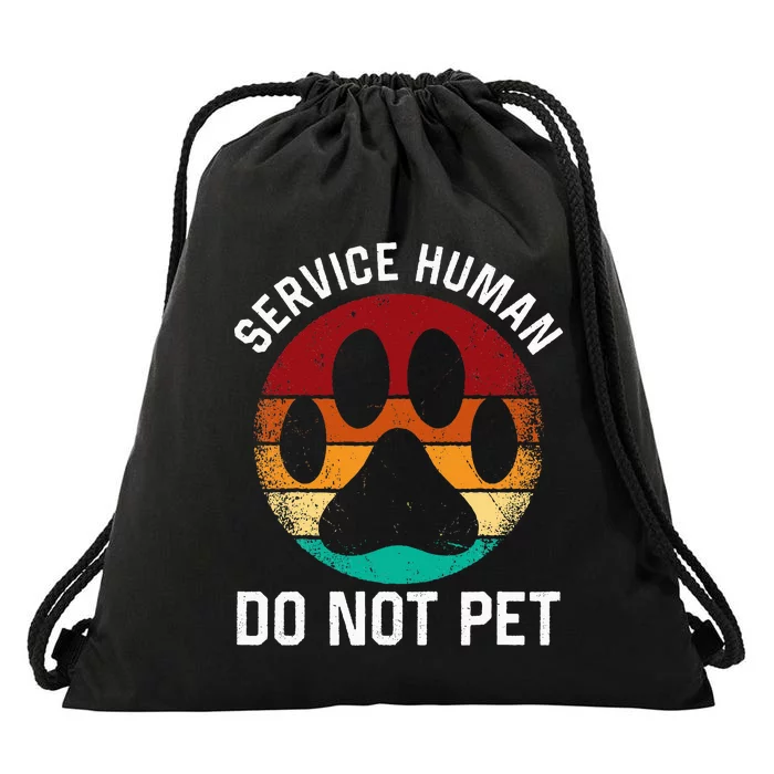 Service Dog Human Do Not Pet Funny Vintage Rescue Dog Owner Drawstring Bag