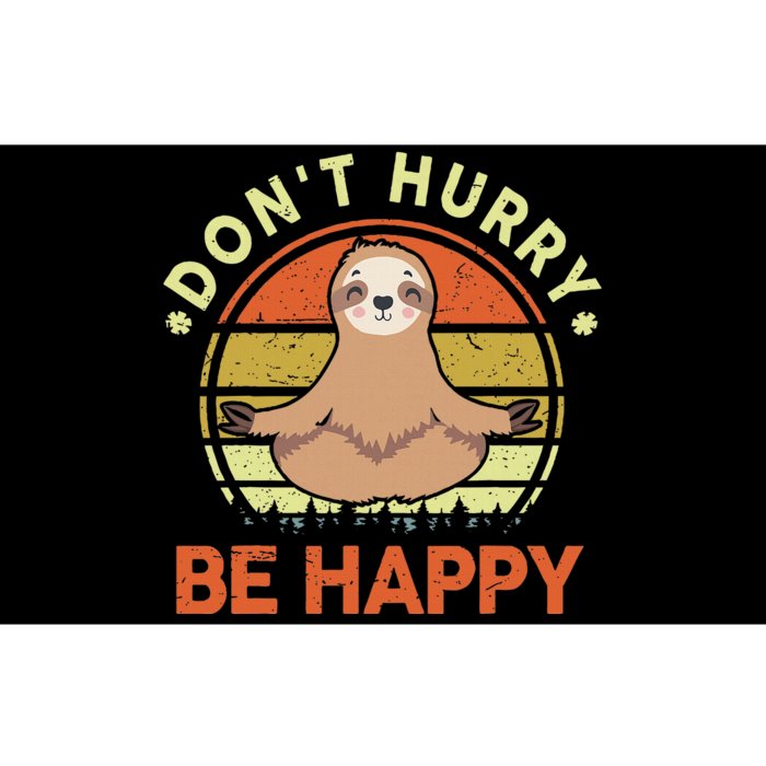 Sloth Dont Hurry Be Happy Funny Sloth Yoga Bumper Sticker