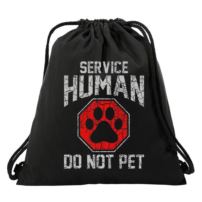 Service Dog Human Do Not Pet Funny Vintage Rescue Dog Owner Drawstring Bag