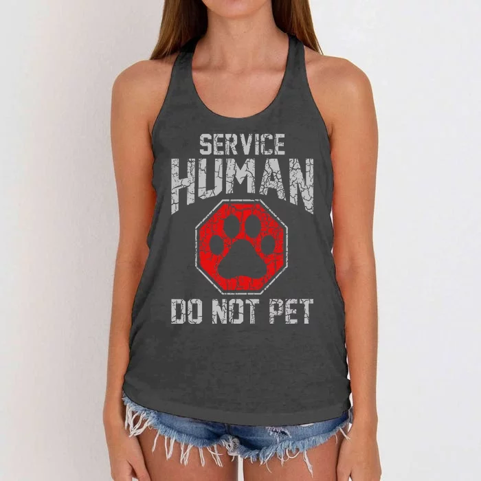 Service Dog Human Do Not Pet Funny Vintage Rescue Dog Owner Women's Knotted Racerback Tank